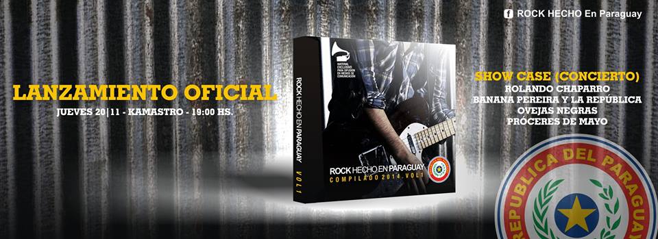 Lanzamiento Oficial - ROCK HECHO en Paraguay - Compilado 2014 VOL 1