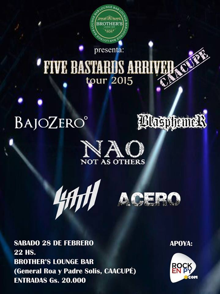 Five Bastards Arrived Tour 20015 - Caacupe
