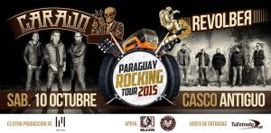 Paraguay Rocking Tour - 2da. Edición - Carajo y Revolber en el Casco Antiguo