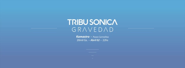 tribu sonica gravedad