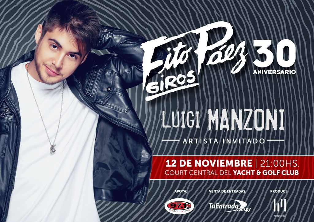 Luigi Manzoni, Artista Invitado para el concierto de Fito Páez en Paraguay