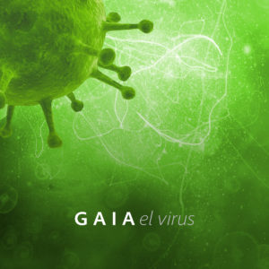 Gaia - Virus