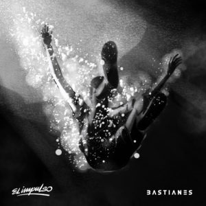 Bastianes - El Impulso (Arte de Tapa)